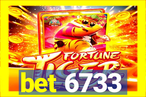 bet 6733